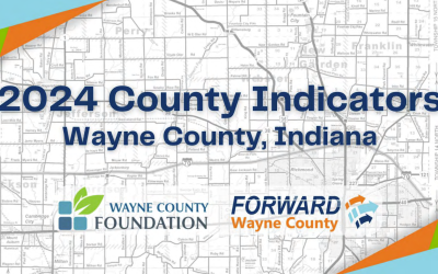 Wayne County Foundation and Forward Wayne County Release2024 County Indicator Report