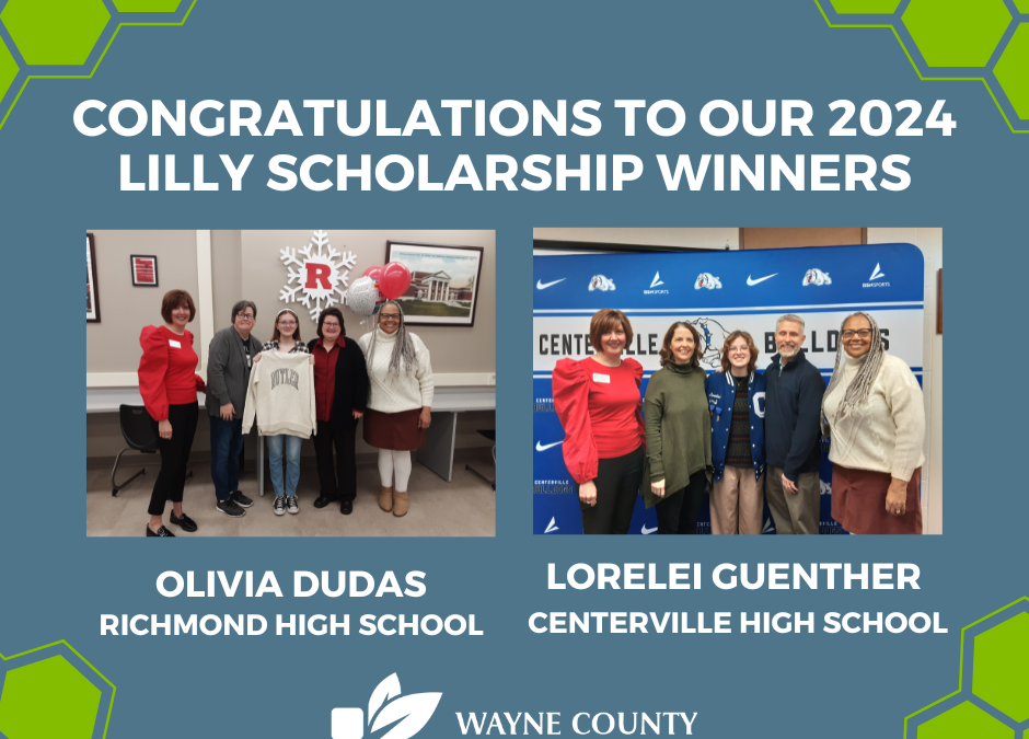 Wayne County Foundation Announces 2024 Lilly Endowment Community Scholarship